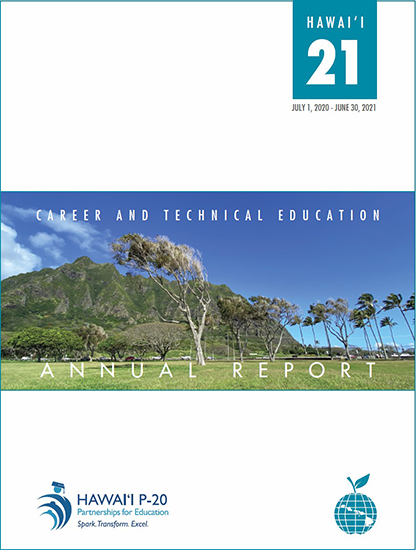 Cover of the 2021 Career and Technical Education Annual Report Cover