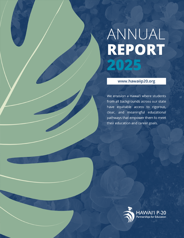 2025 Hawai‘i P-20 Annual Report Cover